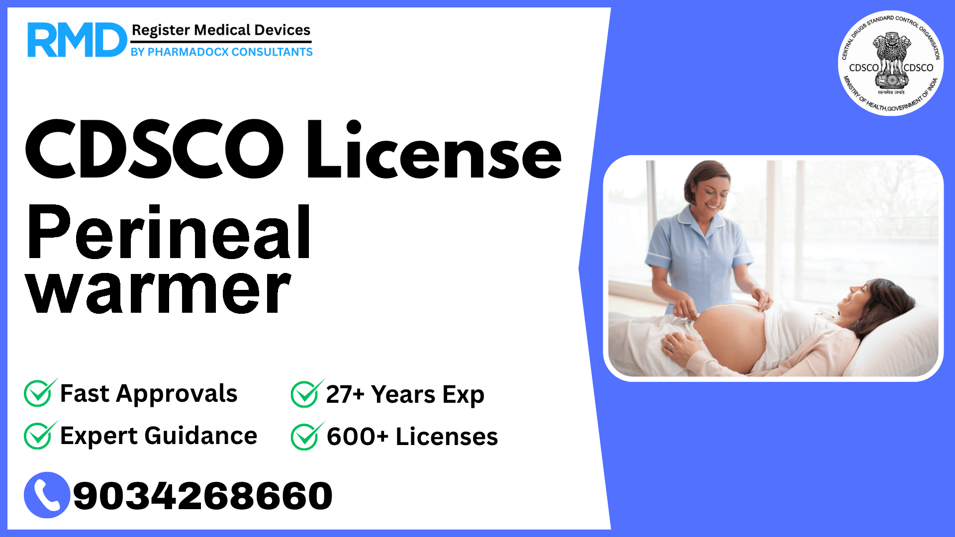 CDSCO License for Perineal warmer