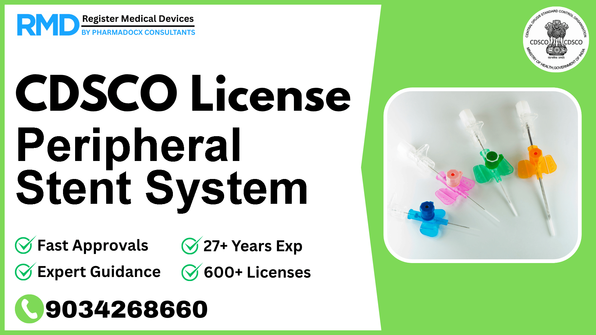 CDSCO License for Peripheral Stent System