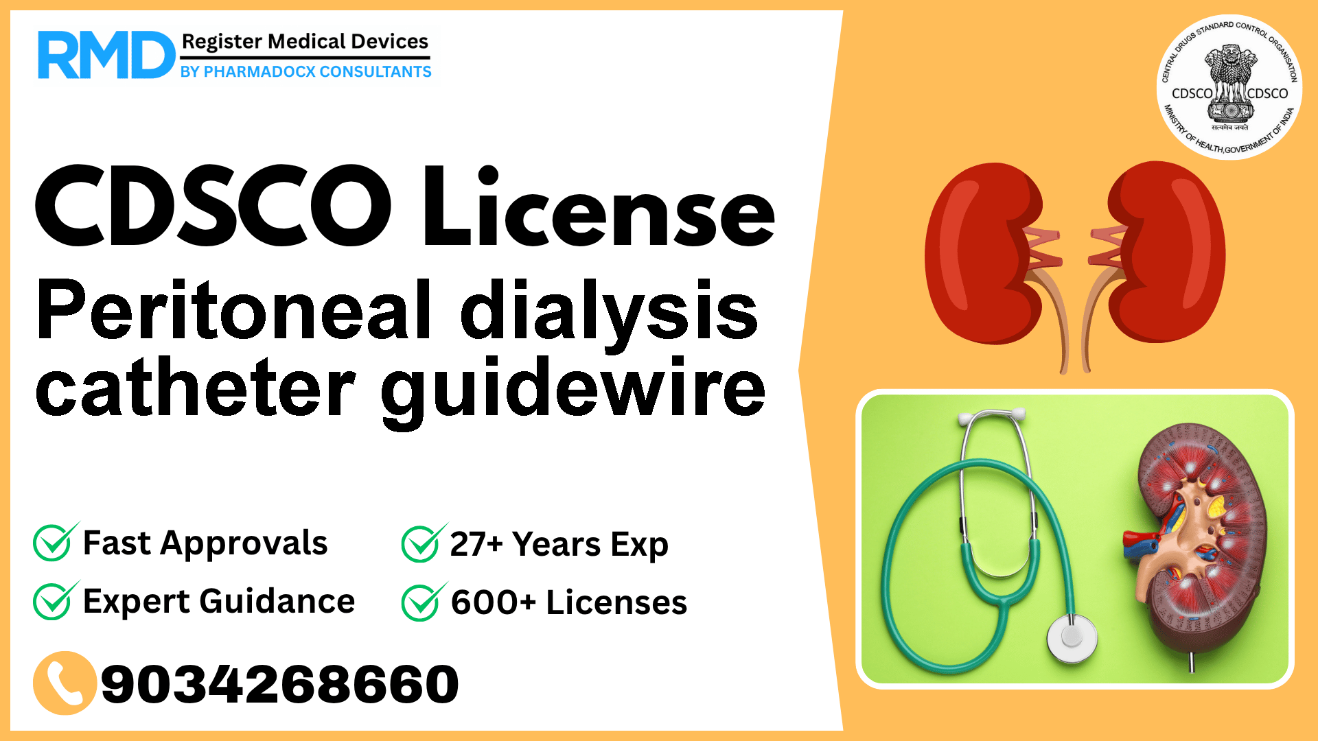 CDSCO License for Peritoneal dialysis catheter guidewire