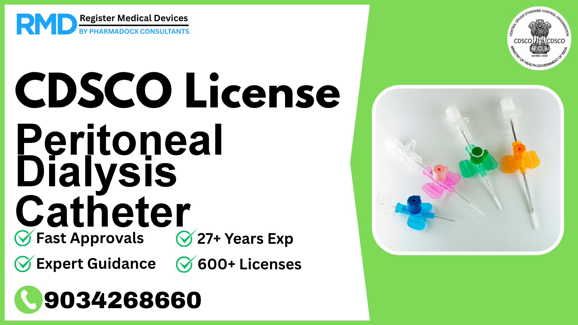 CDSCO License for Peritoneal Dialysis Catheter