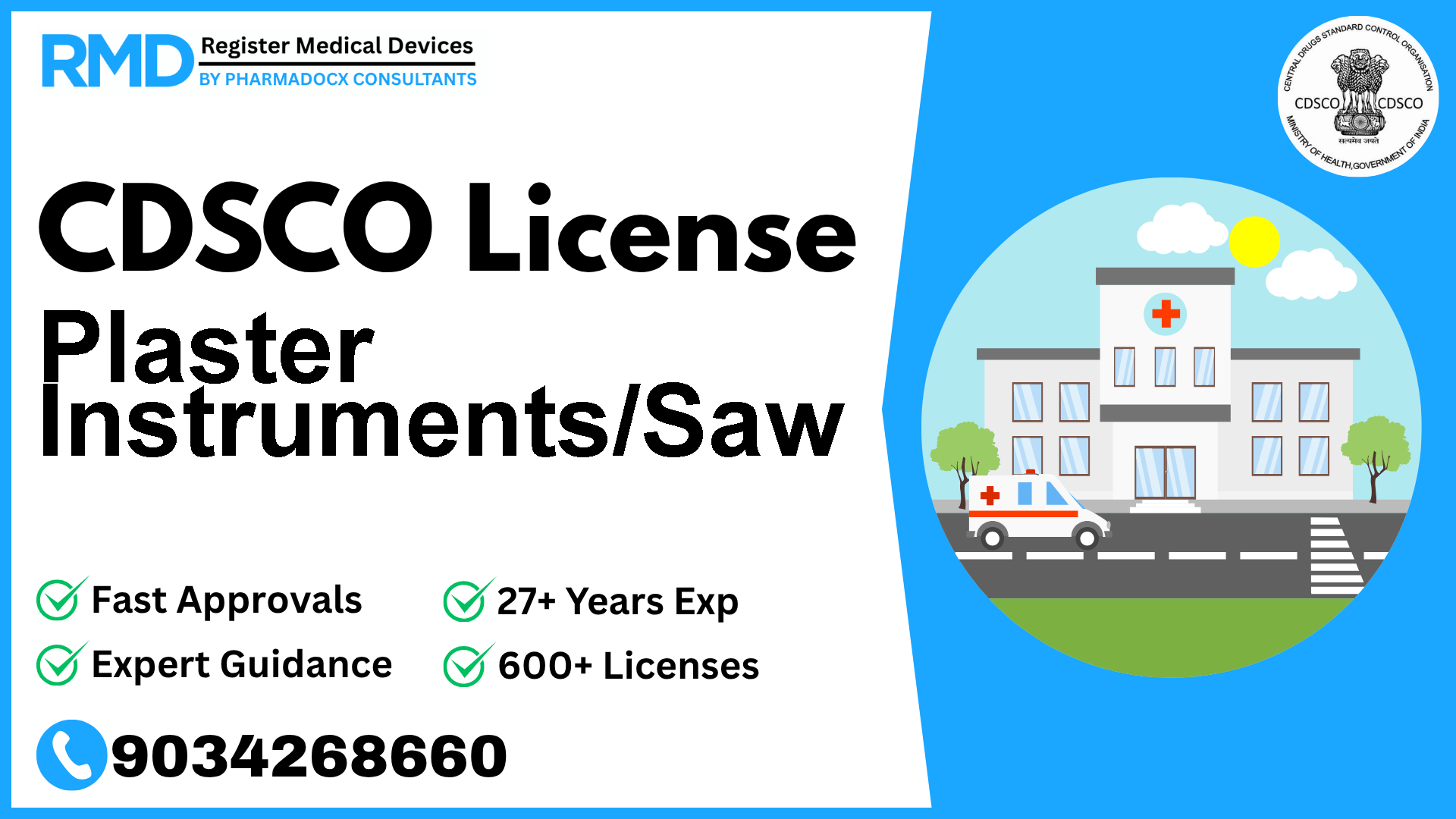 CDSCO License for Plaster Instruments/Saw