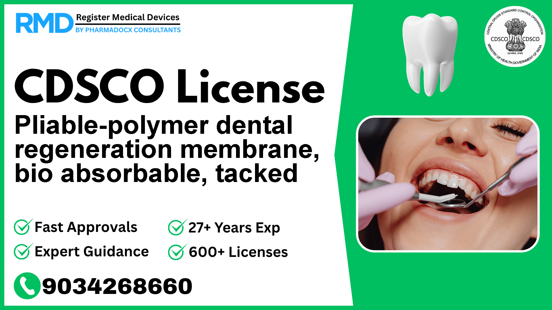 CDSCO License for Pliable-polymer dental regeneration membrane, bio absorbable, tacked
