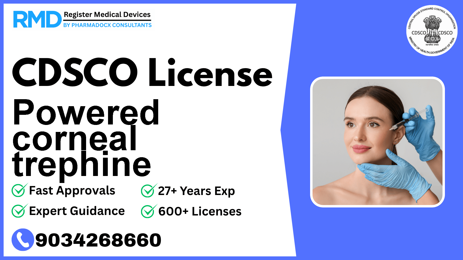 CDSCO License for Powered corneal trephine