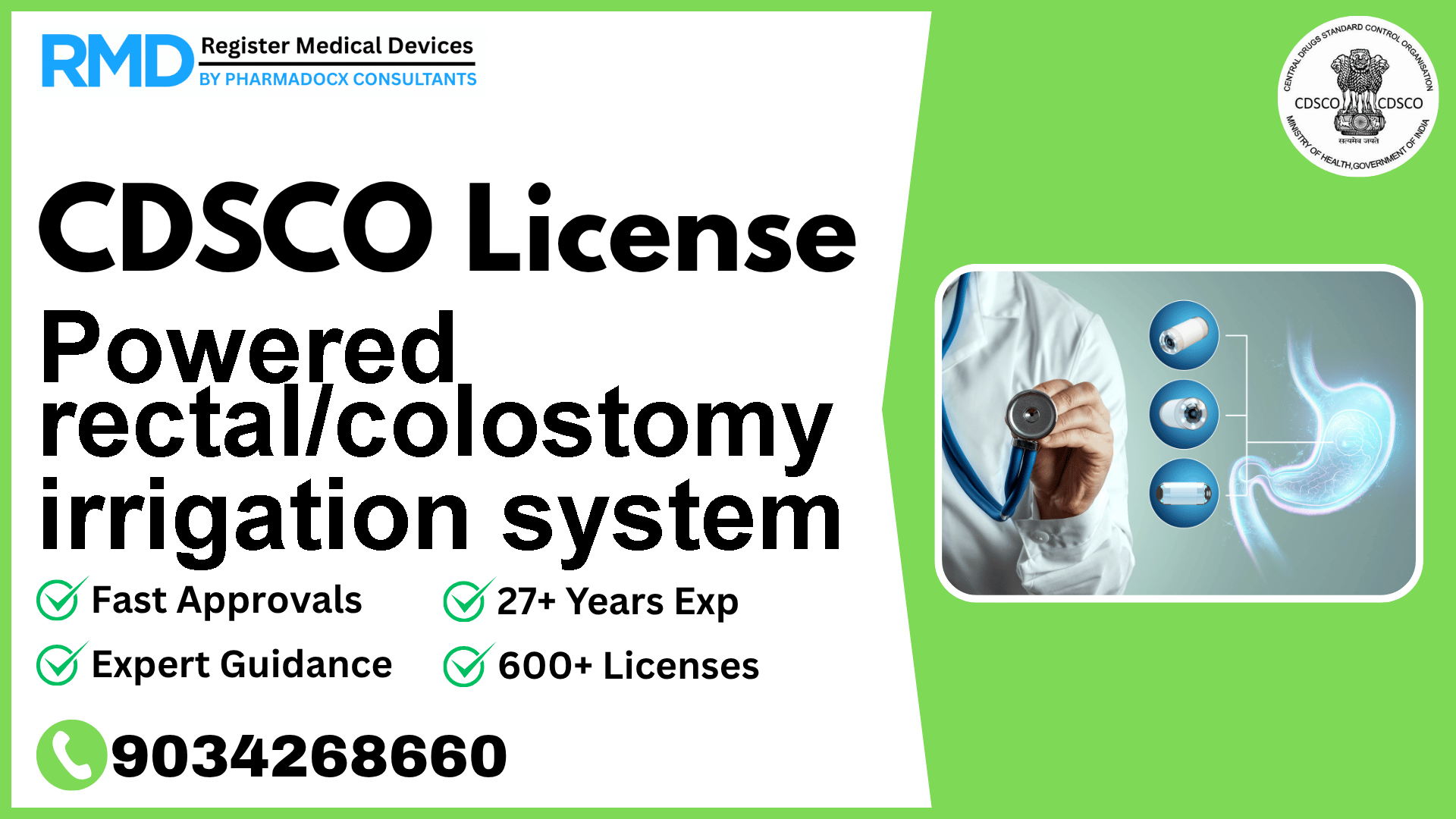 CDSCO License for Powered rectal/colostomy irrigation system