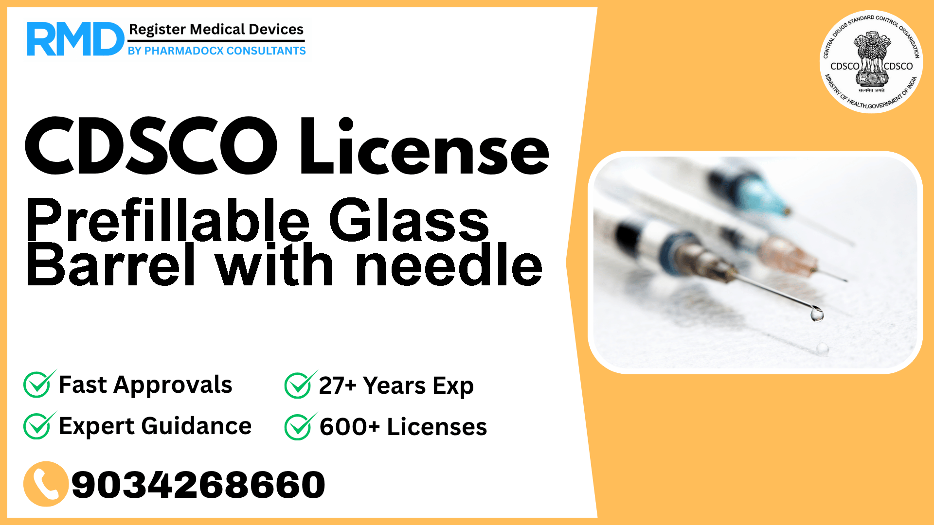 CDSCO License for Prefillable Glass Barrel with needle