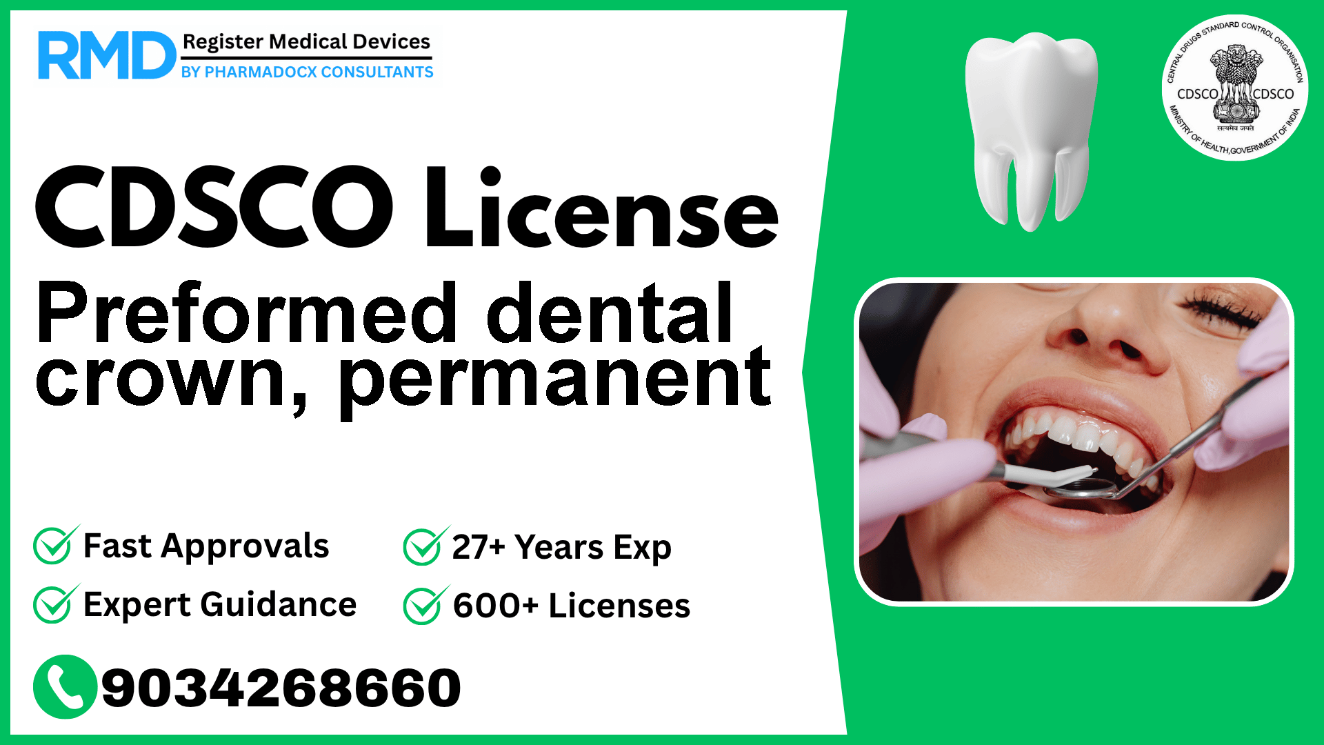 CDSCO License for Preformed dental crown, permanent