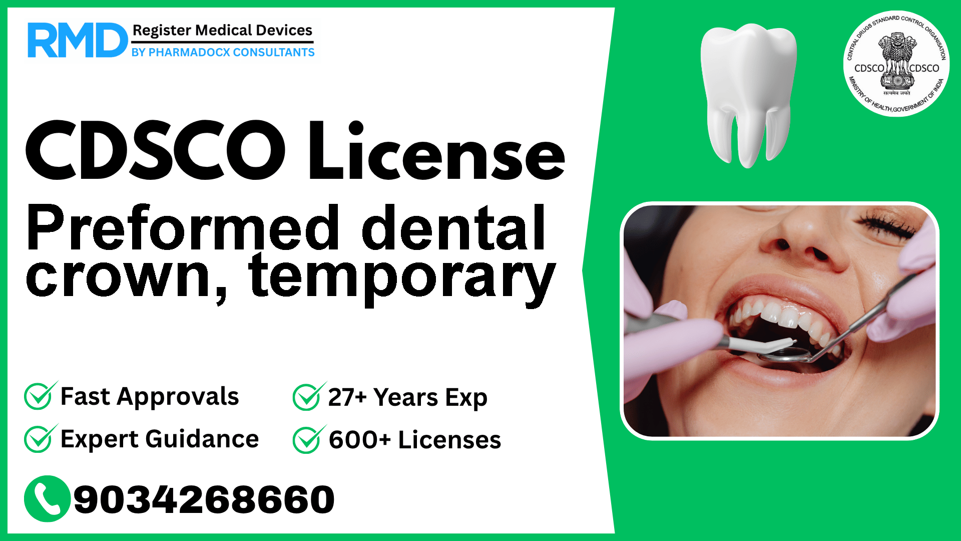 CDSCO License for Preformed dental crown, temporary