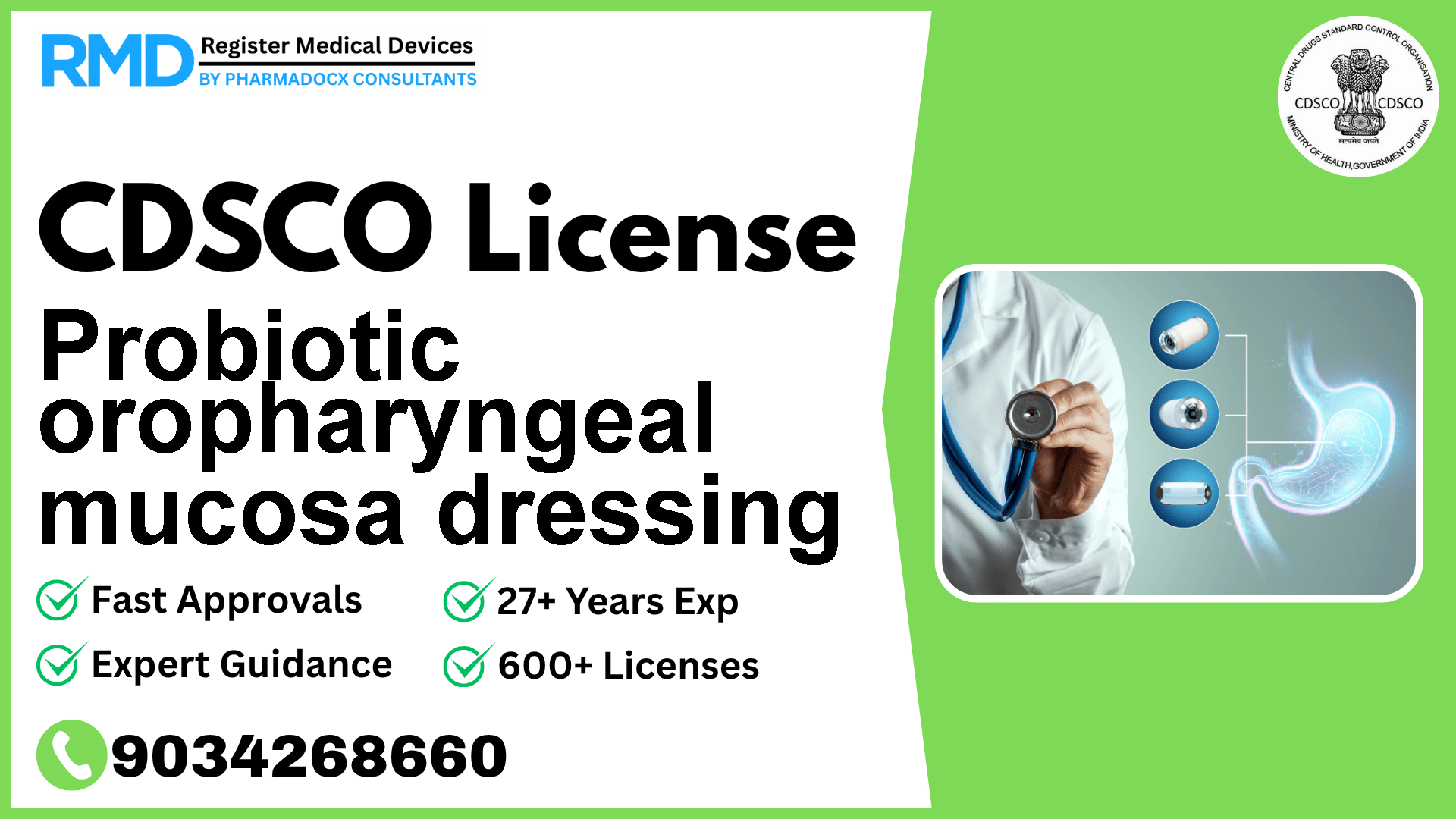 CDSCO License for Probiotic oropharyngeal mucosa dressing