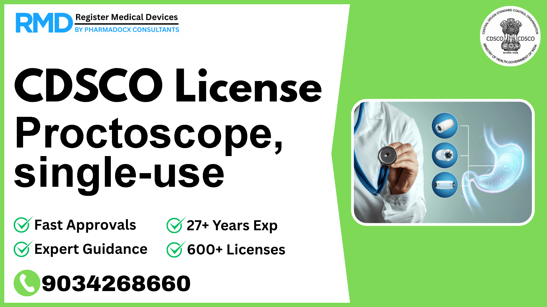 CDSCO License for Proctoscope, single-use