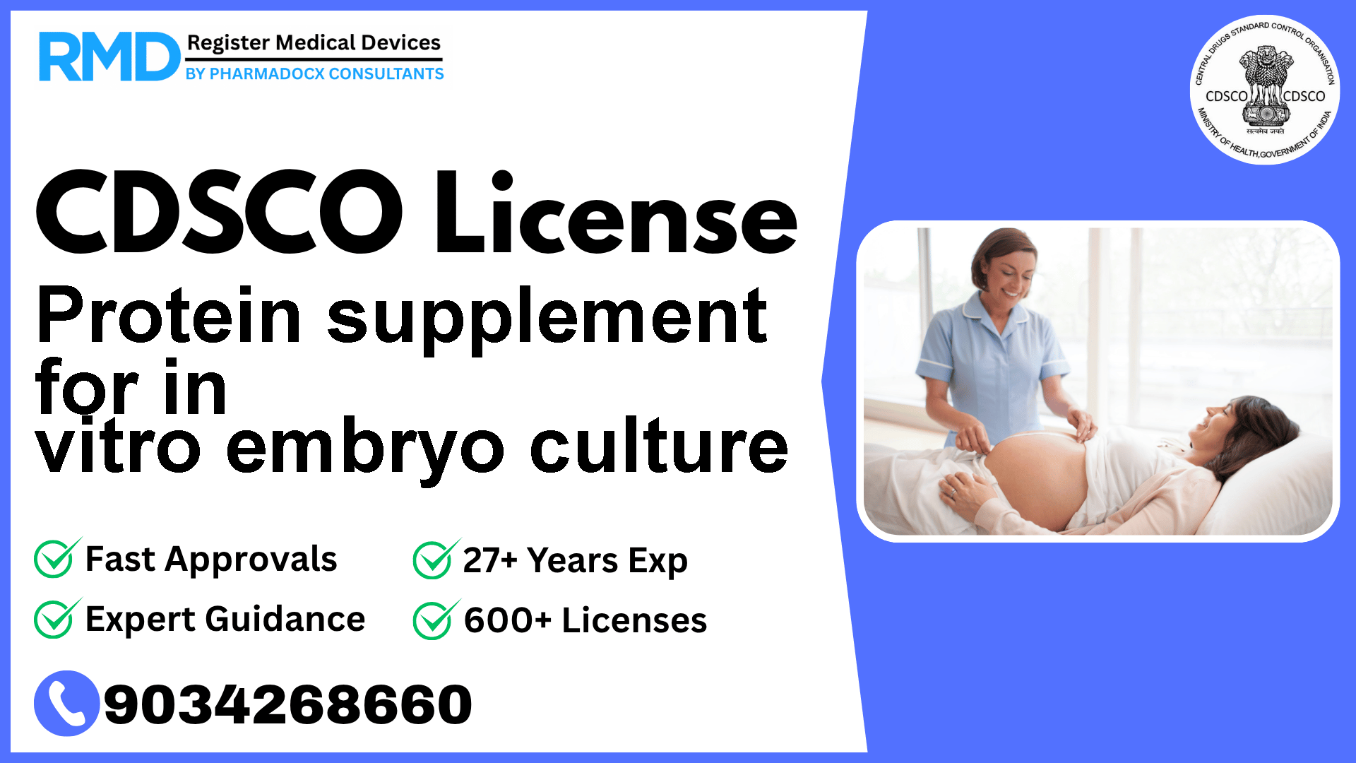 CDSCO License for Protein supplement for in vitro embryo culture