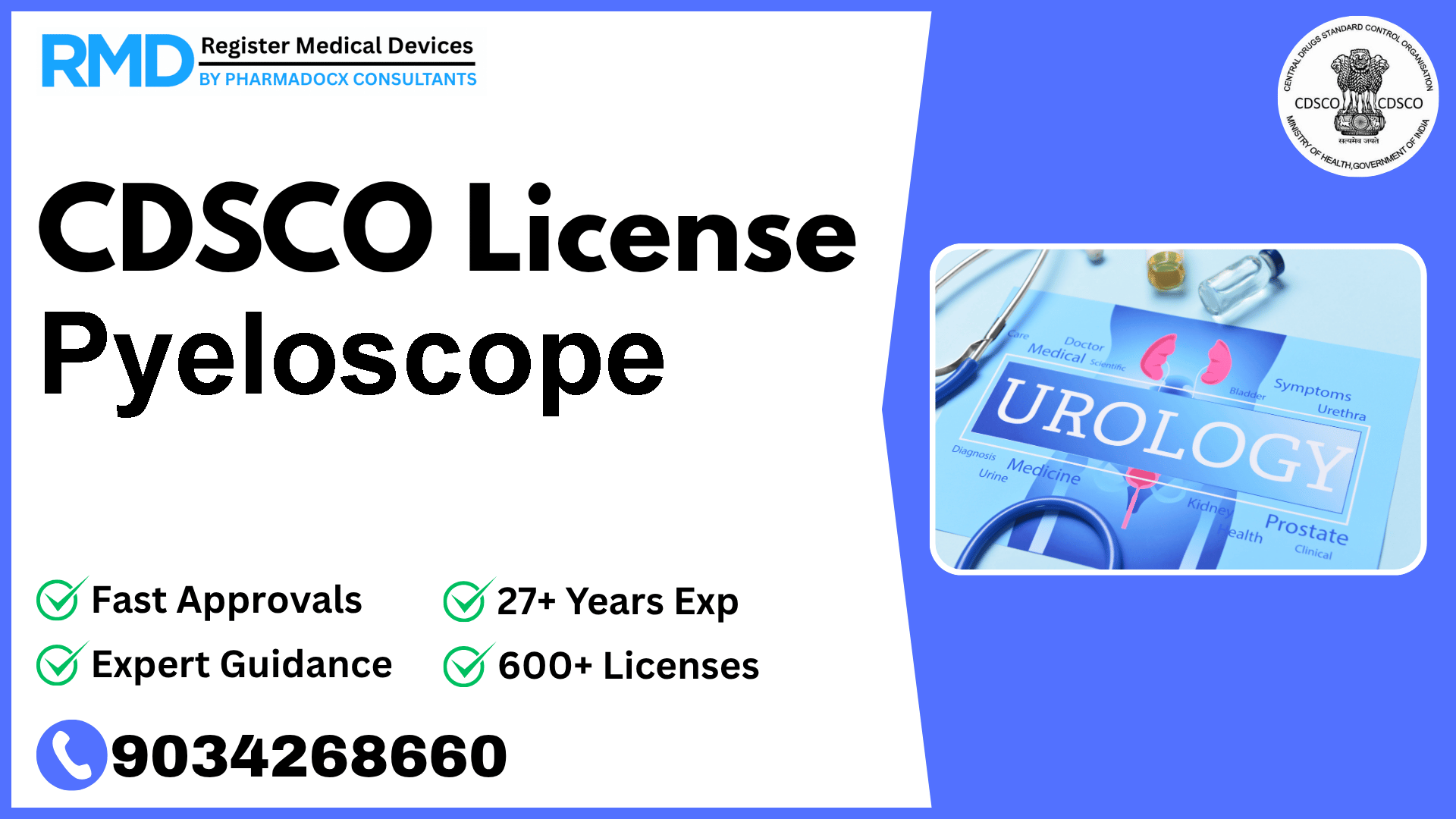 CDSCO License for Pyeloscope