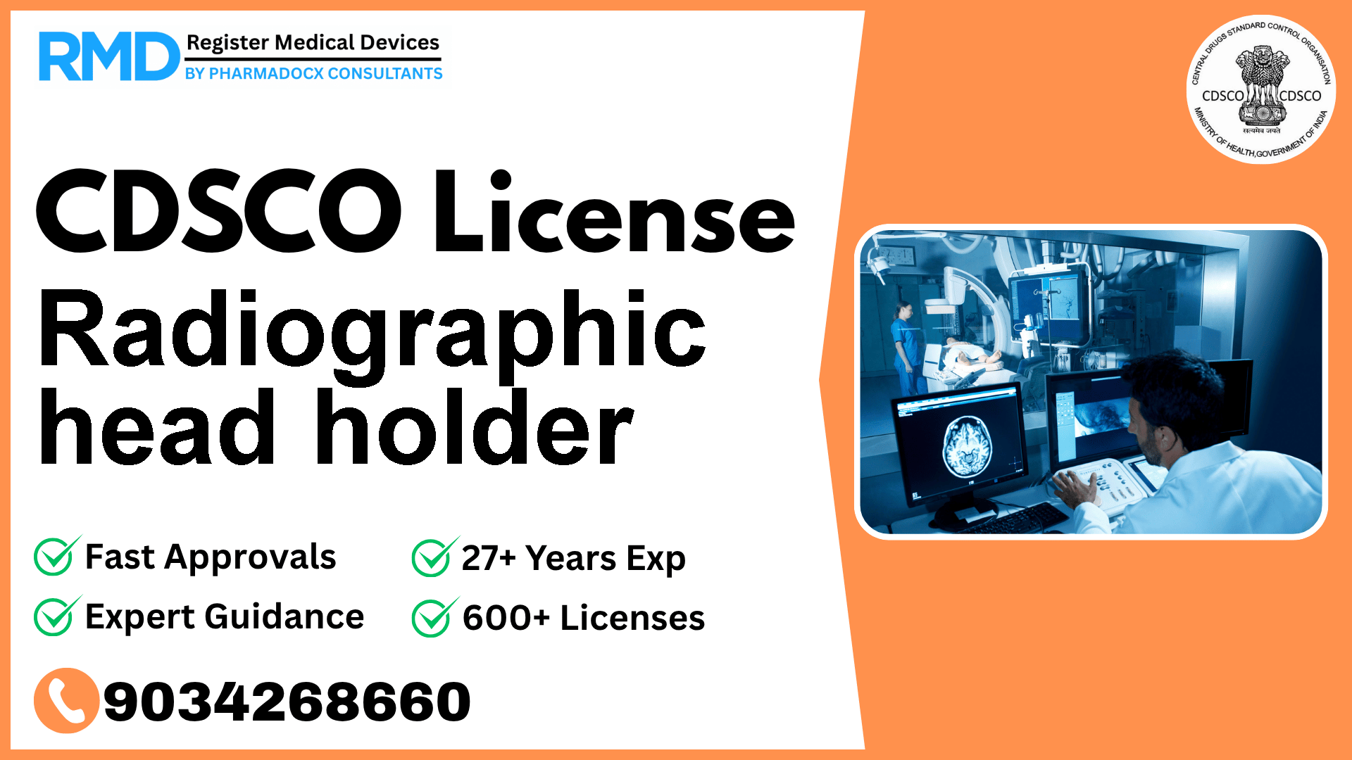 CDSCO License for Radiographic head holder
