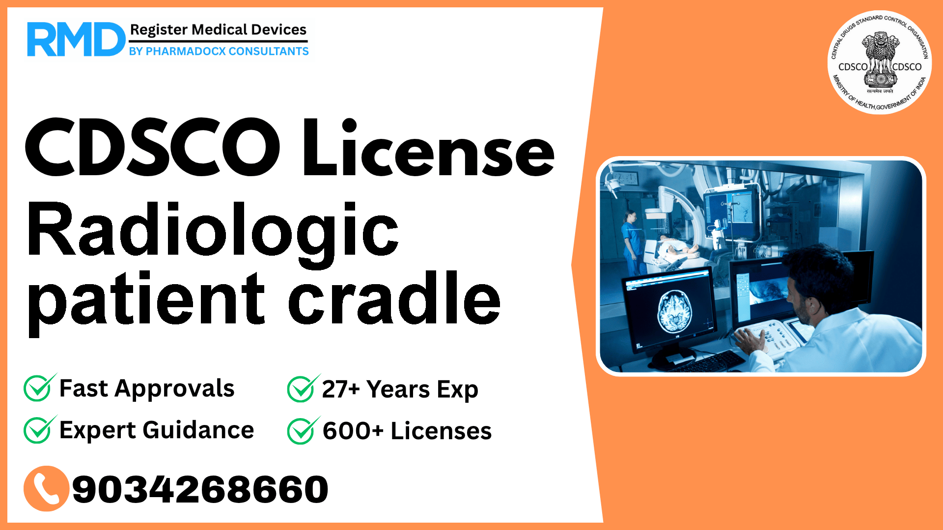 CDSCO License for Radiologic patient cradle