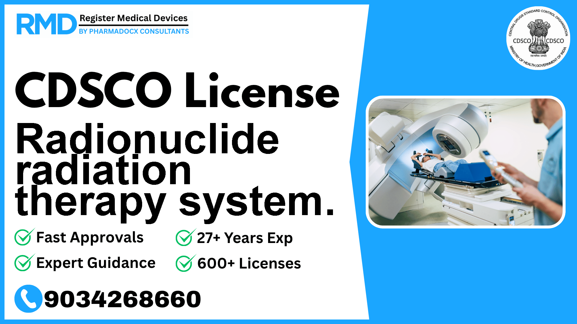 CDSCO License for Radionuclide radiation therapy system.