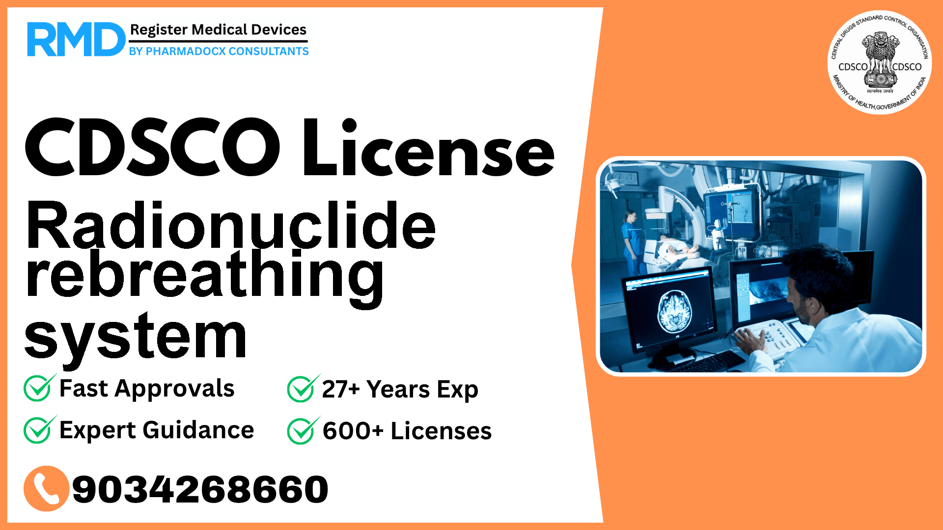 CDSCO License for Radionuclide rebreathing system