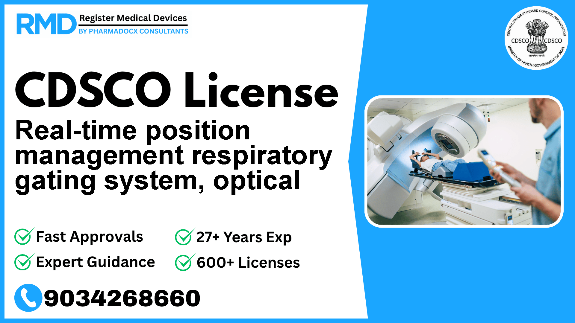 CDSCO License for Real-time position management respiratory gating system, optical