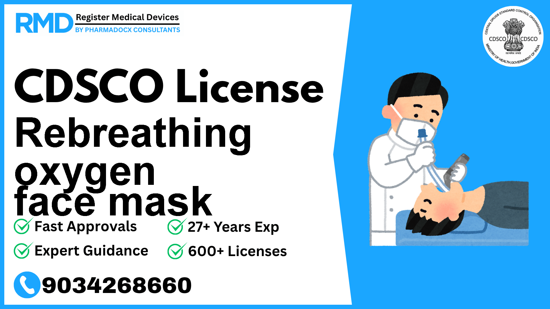 CDSCO License for Rebreathing oxygen face mask