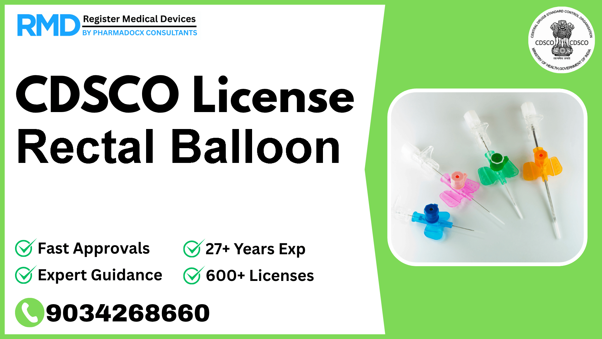 CDSCO License for Rectal Balloon