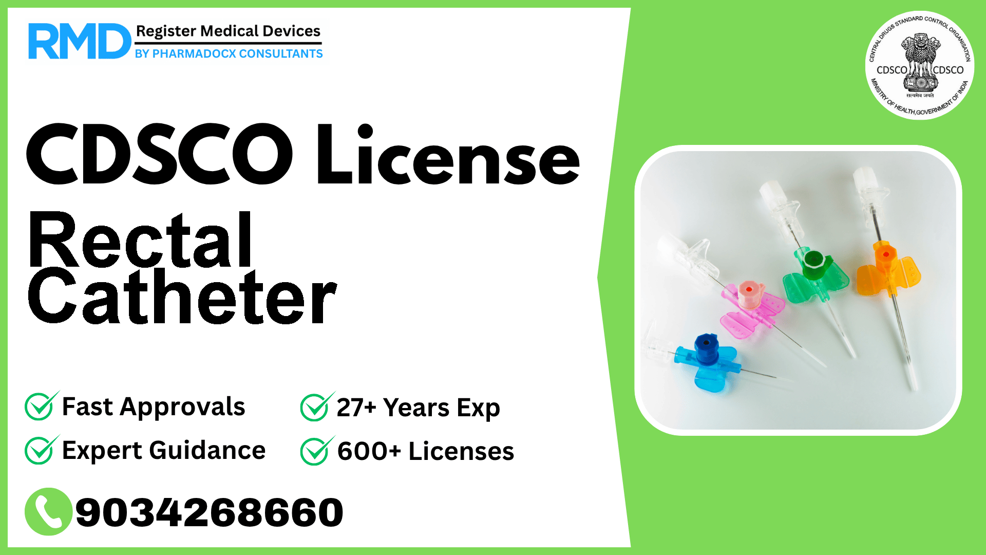 CDSCO License for Rectal Catheter
