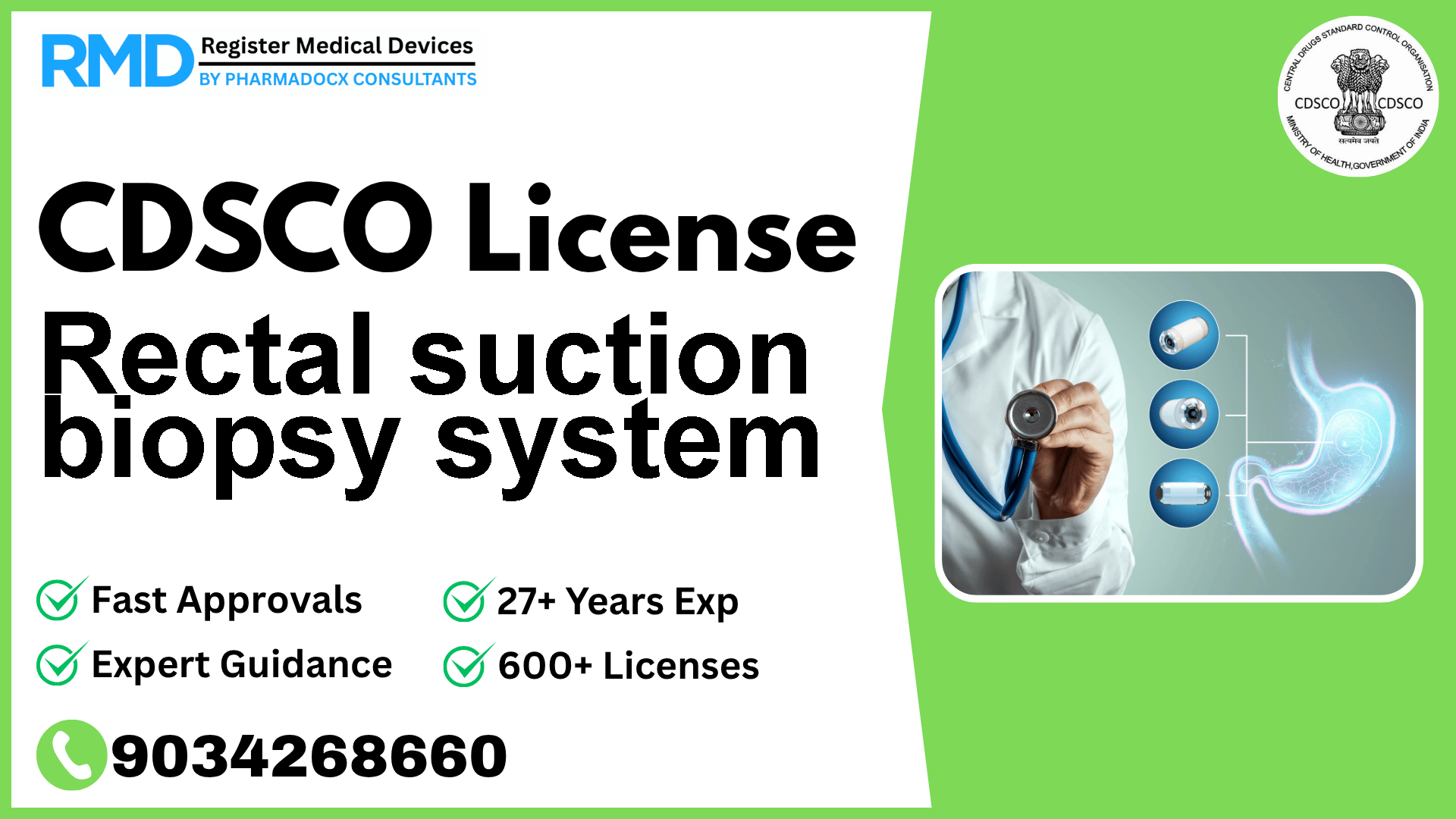 CDSCO License for Rectal suction biopsy system