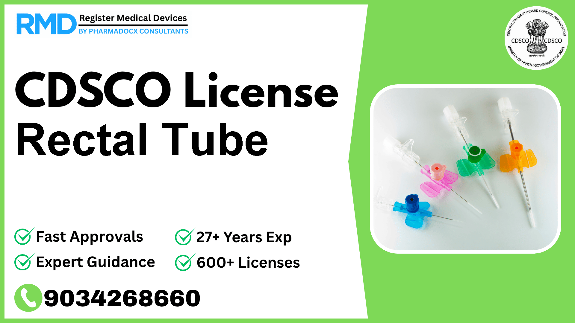 CDSCO License for Rectal Tube