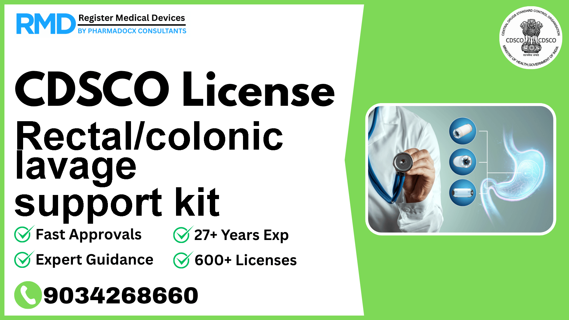 CDSCO License for Rectal/colonic lavage support kit