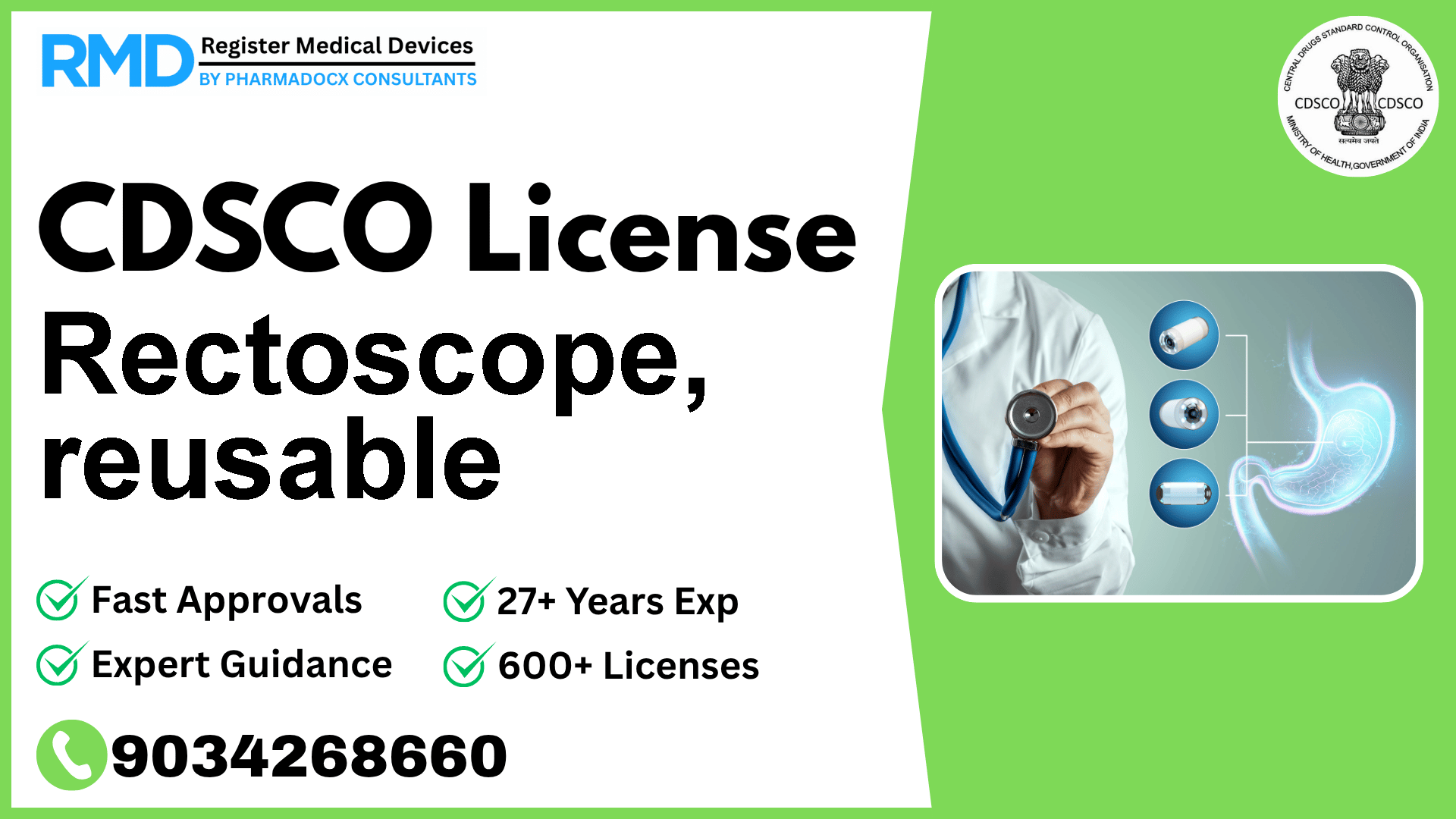 CDSCO License for Rectoscope, reusable