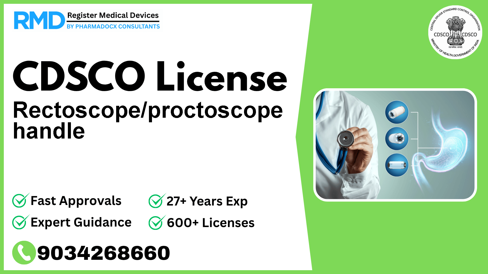 CDSCO License for Rectoscope/proctoscope handle