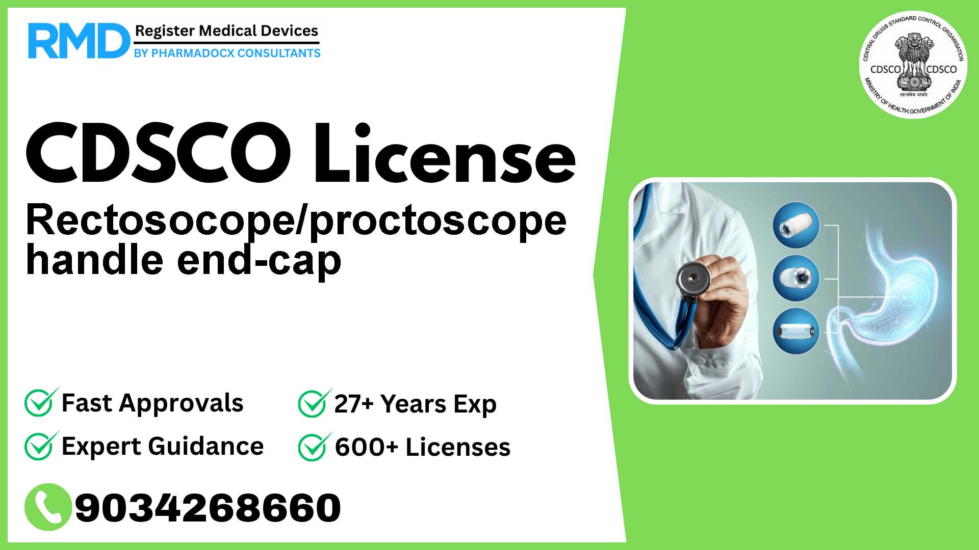 CDSCO License for Rectosocope/proctoscope handle end-cap
