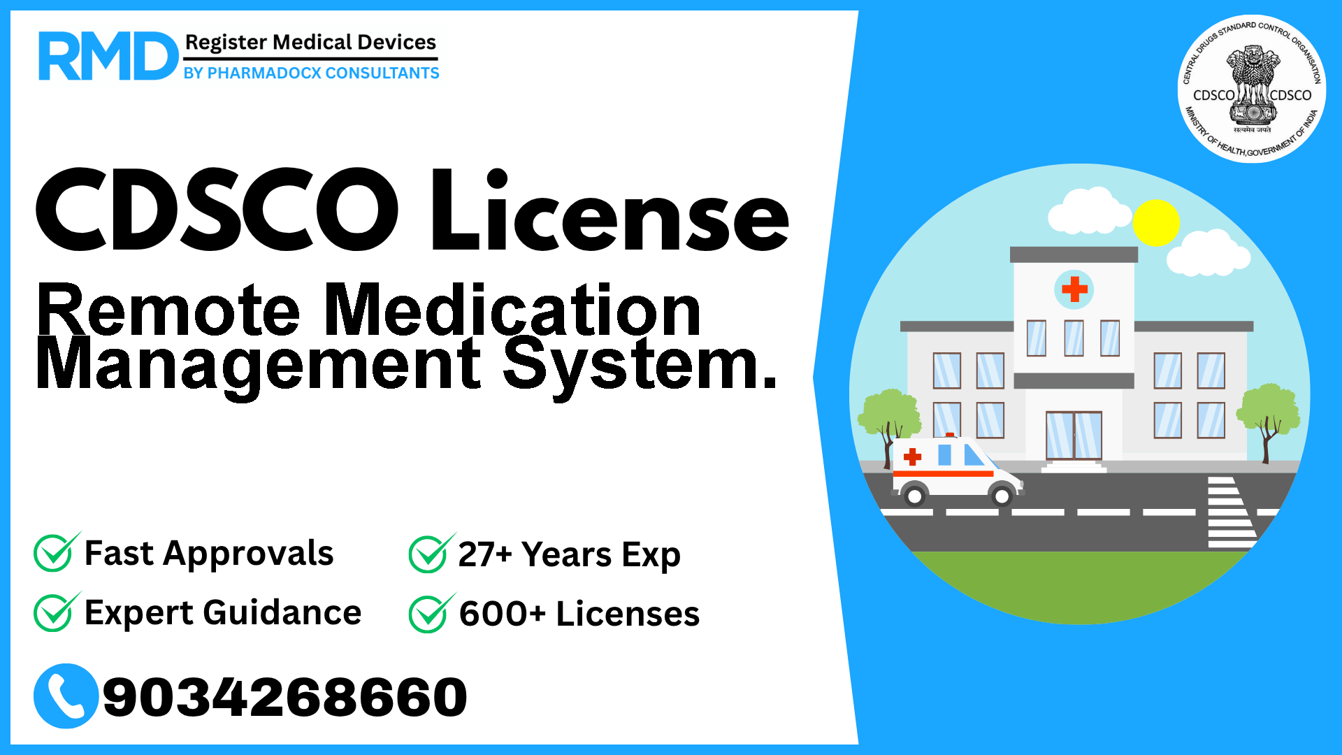 CDSCO License for Remote Medication Management System.