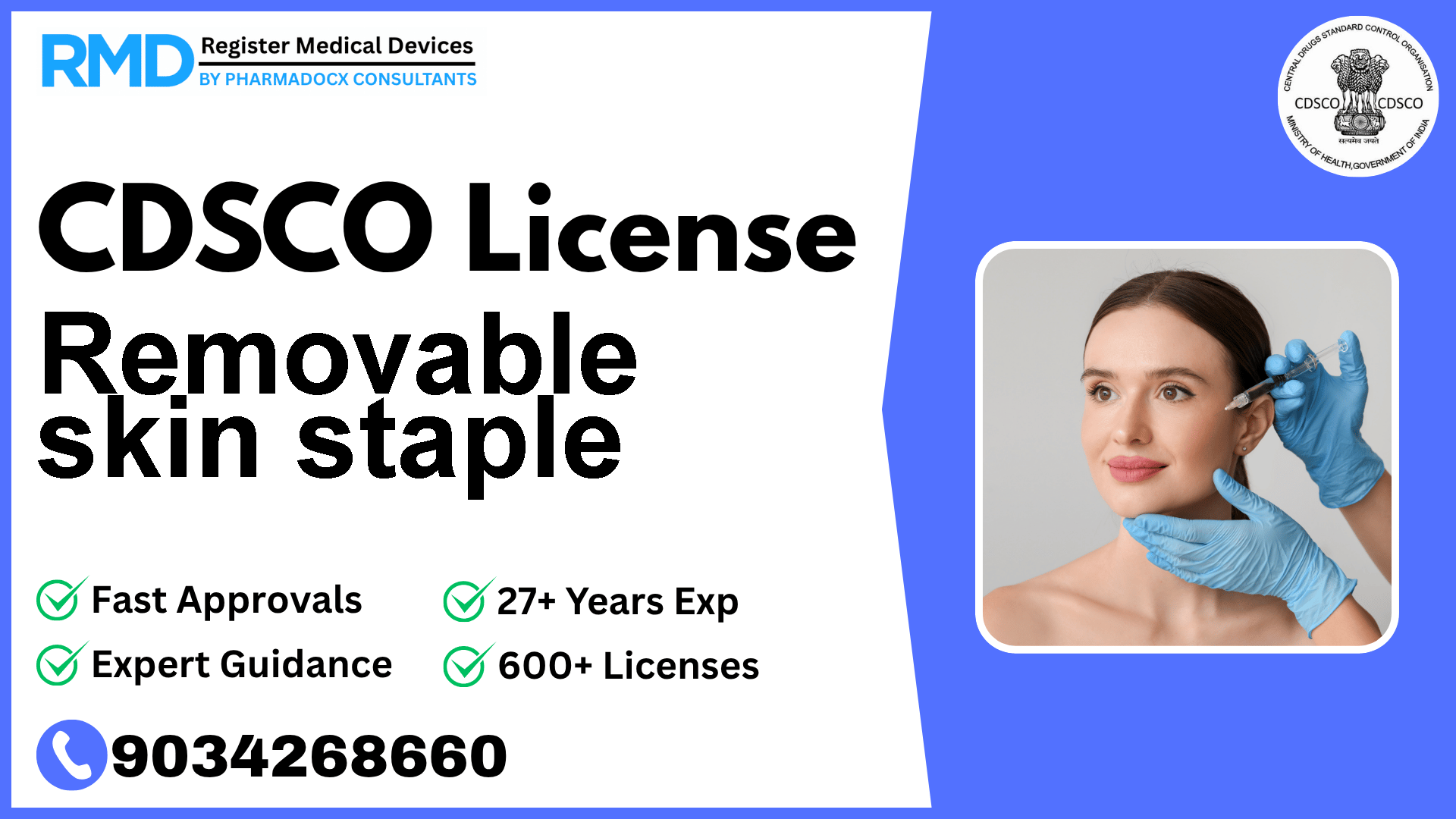 CDSCO License for Removable skin staple