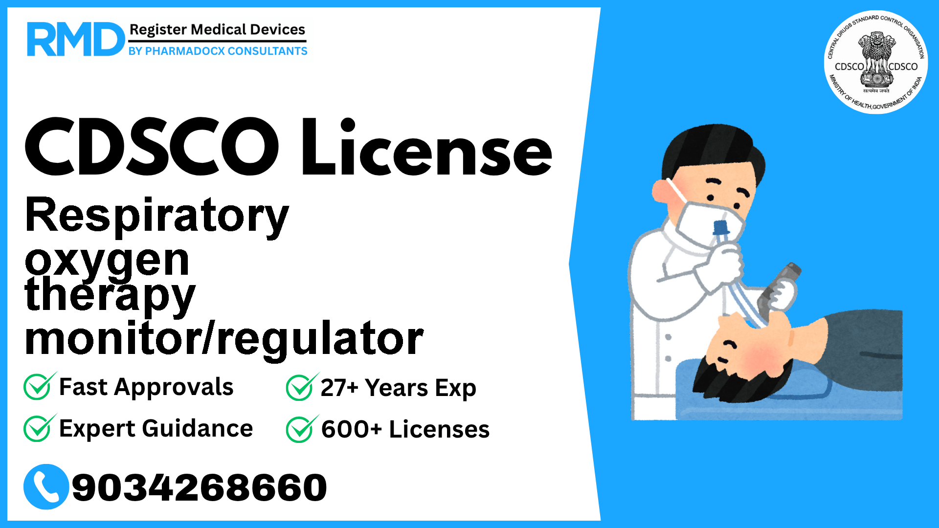 CDSCO License for Respiratory oxygen therapy monitor/regulator