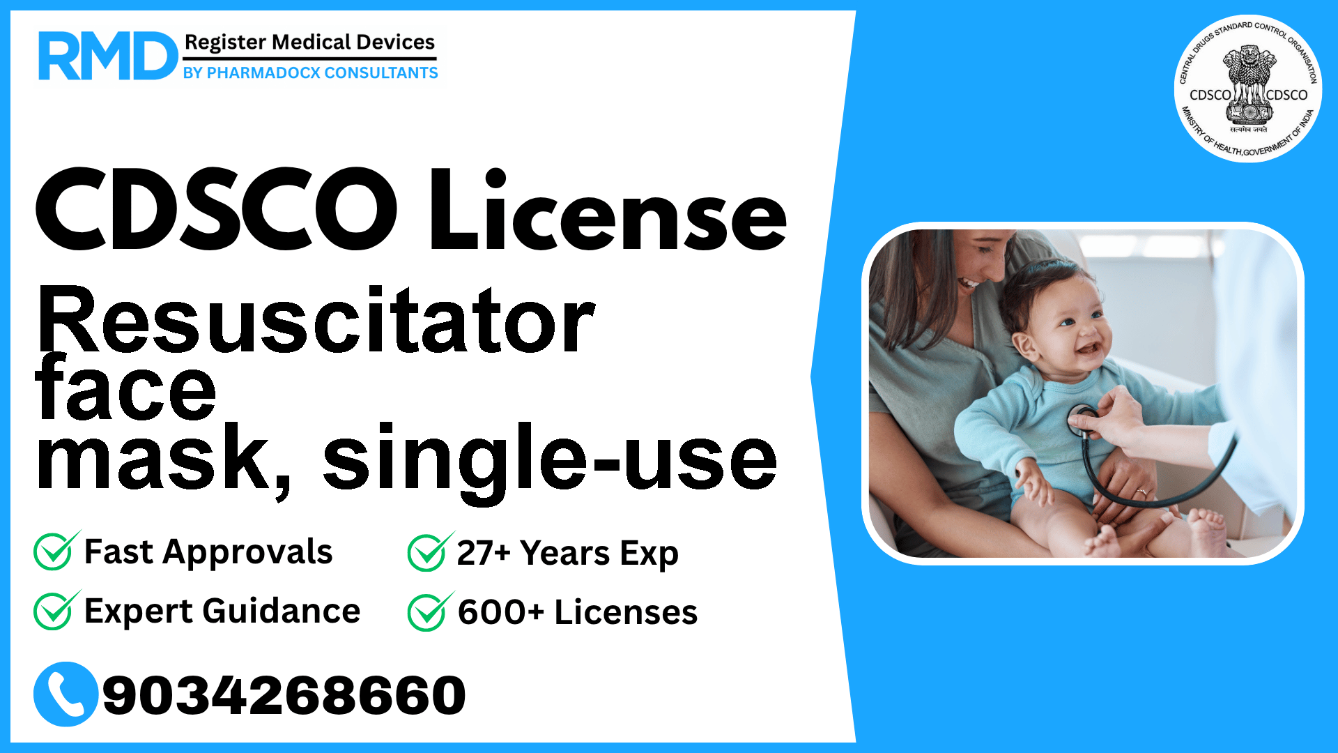CDSCO License for Resuscitator face mask, single-use