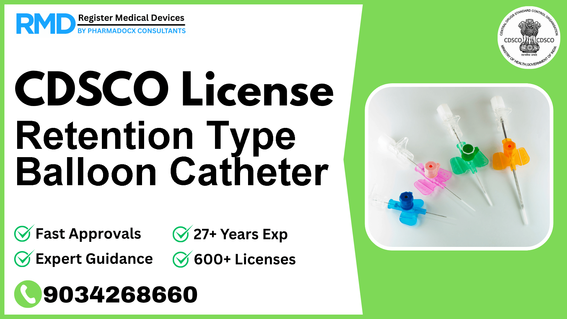 CDSCO License for Retention Type Balloon Catheter