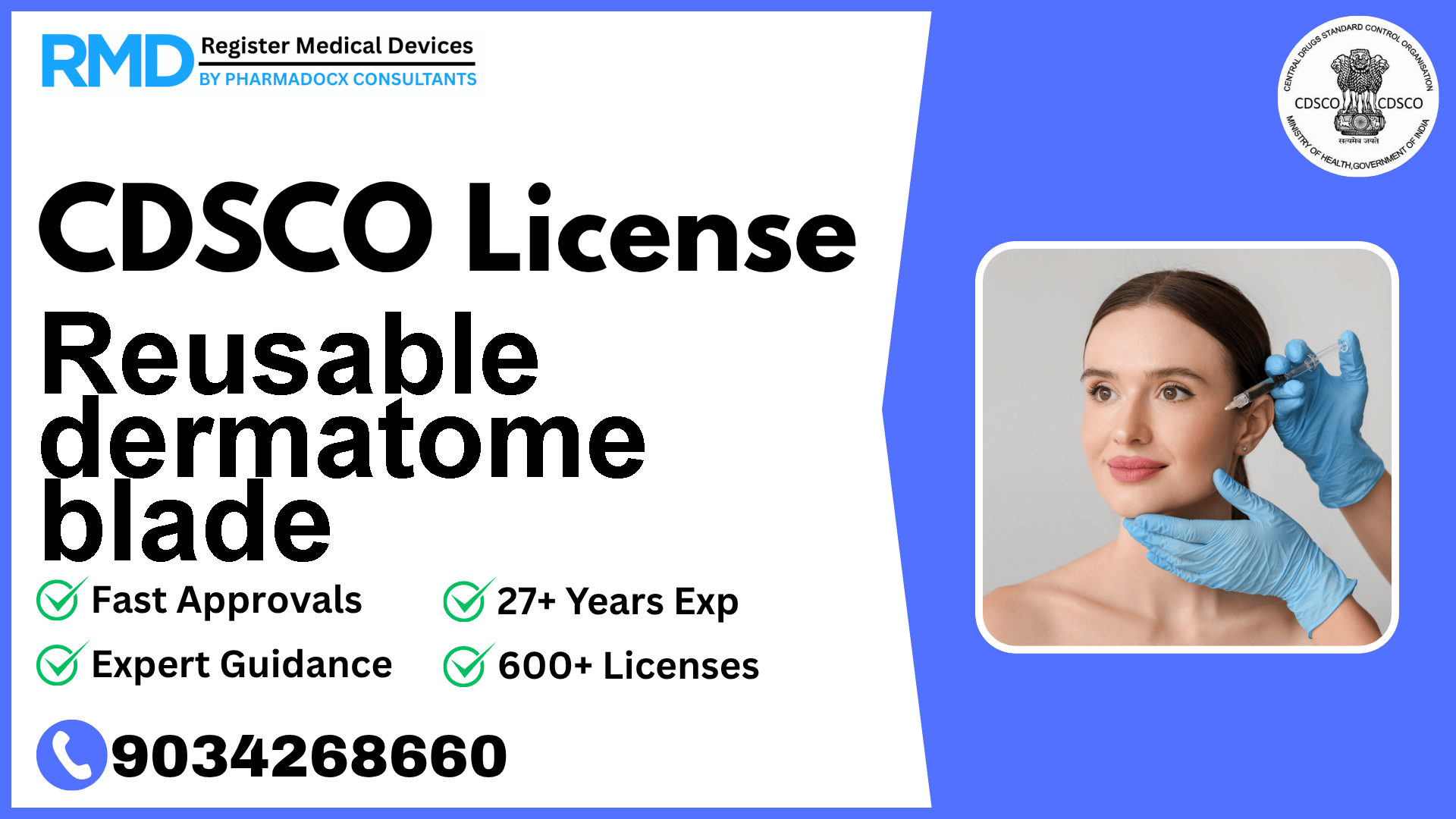 CDSCO License for Reusable dermatome blade