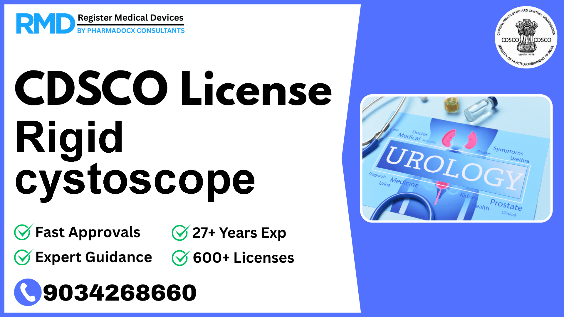 CDSCO License for Rigid cystoscope