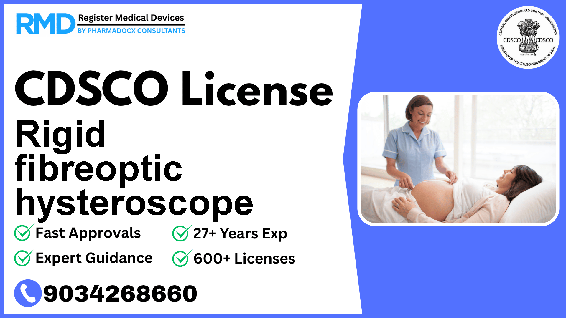 CDSCO License for Rigid fibreoptic hysteroscope