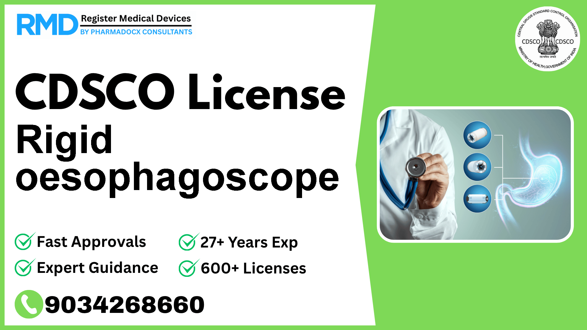 CDSCO License for Rigid oesophagoscope