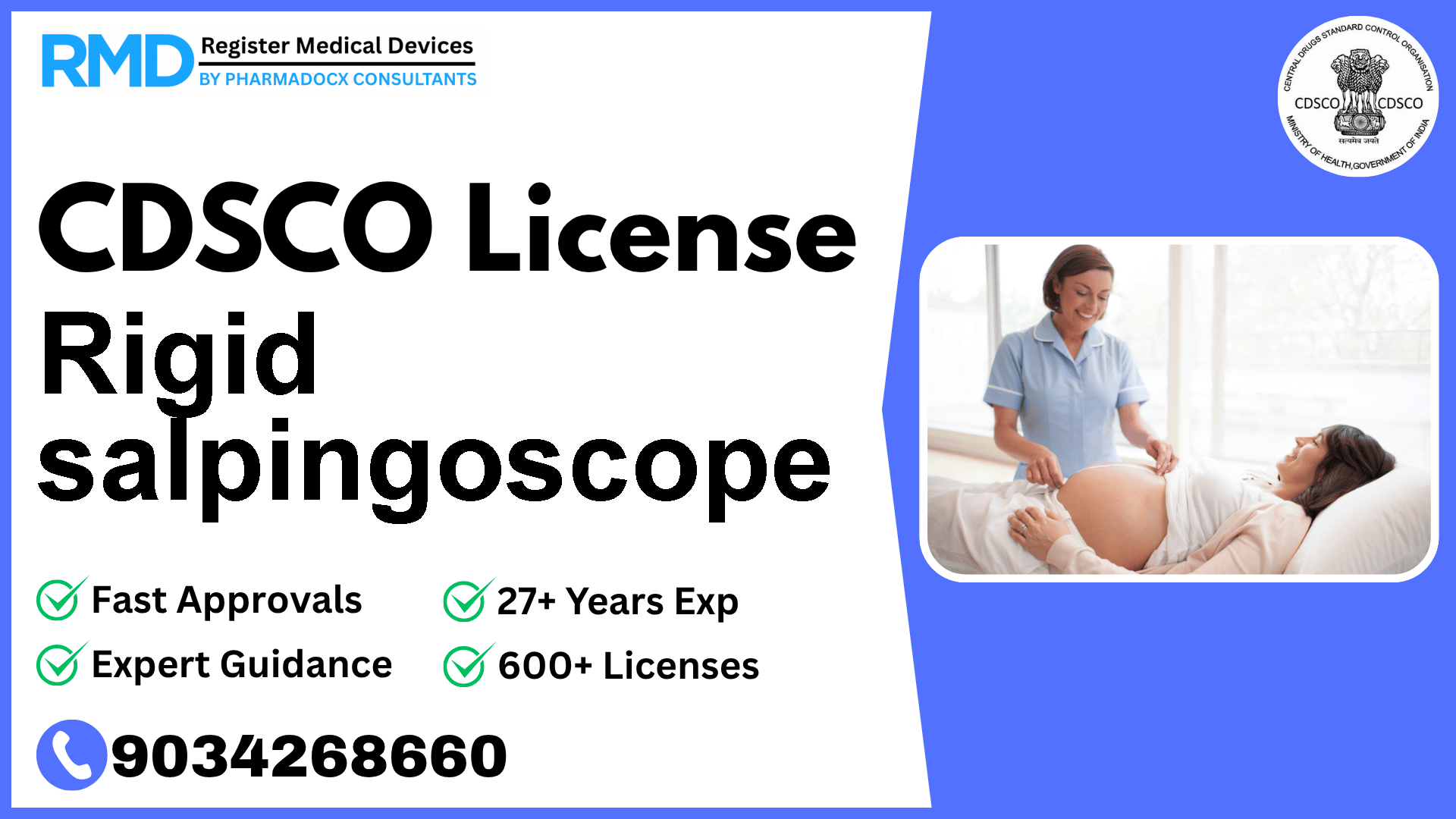 CDSCO License for Rigid salpingoscope