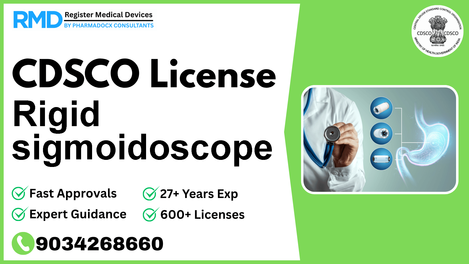 CDSCO License for Rigid sigmoidoscope