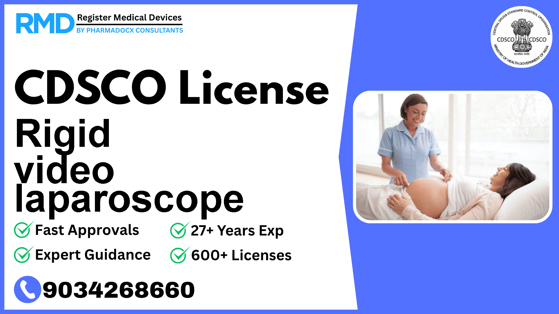 CDSCO License for Rigid video laparoscope