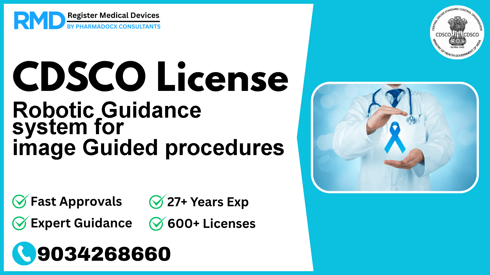 CDSCO License for Robotic Guidance system for image Guided procedures