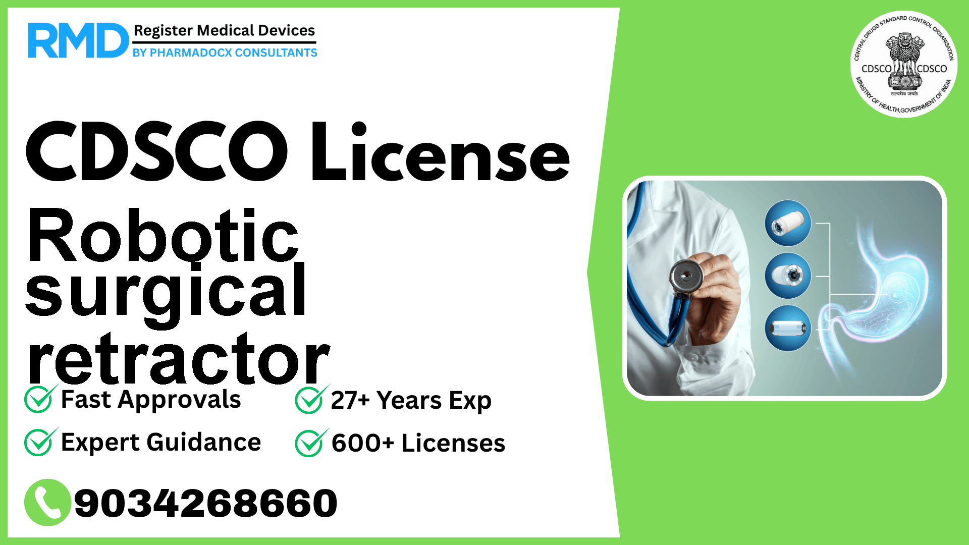 CDSCO License for Robotic surgical retractor