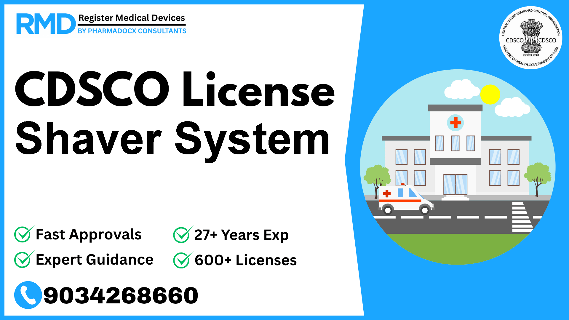 CDSCO License for Shaver System