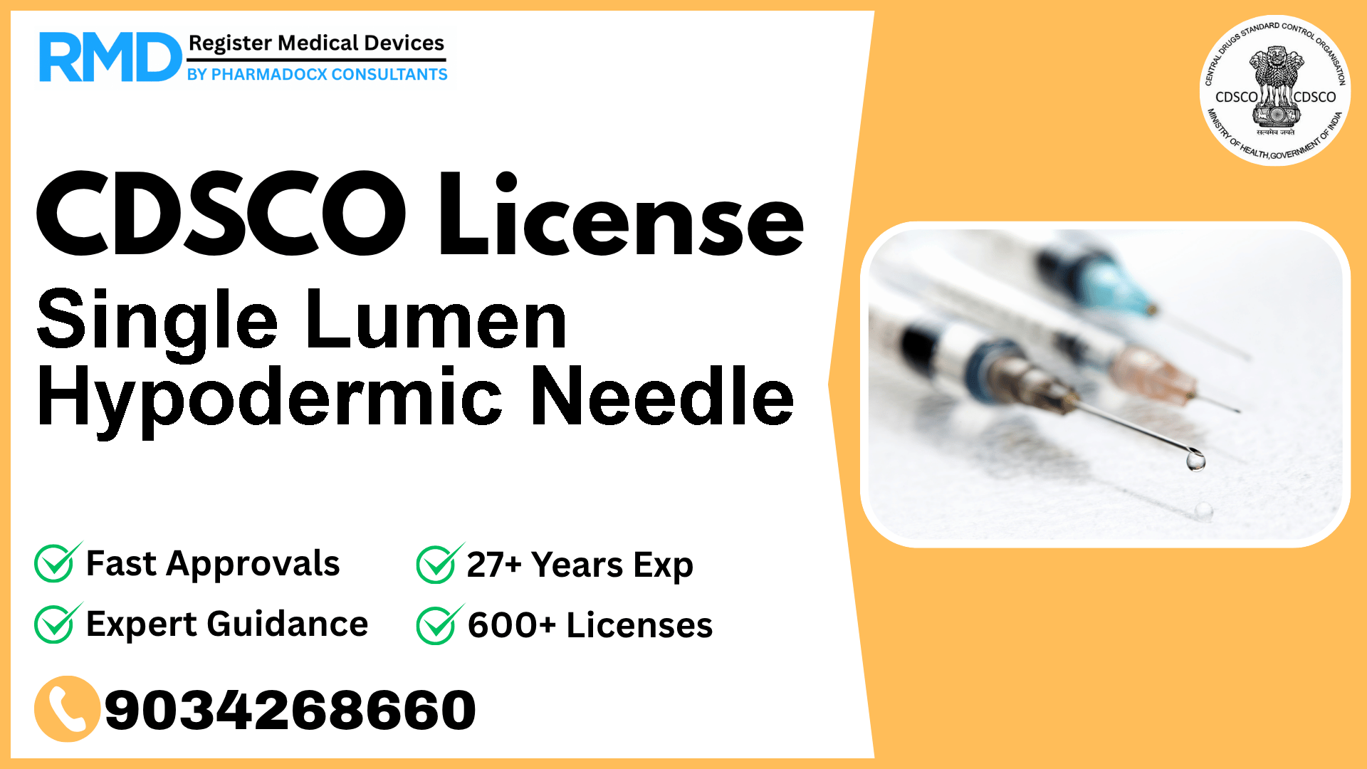 CDSCO License for Single Lumen Hypodermic Needle