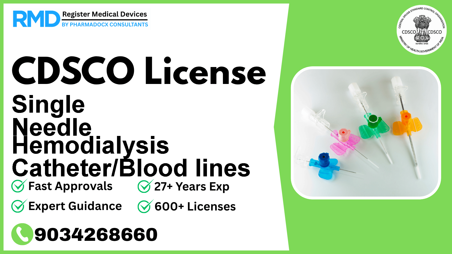 CDSCO License for Single Needle Hemodialysis Catheter/Blood lines