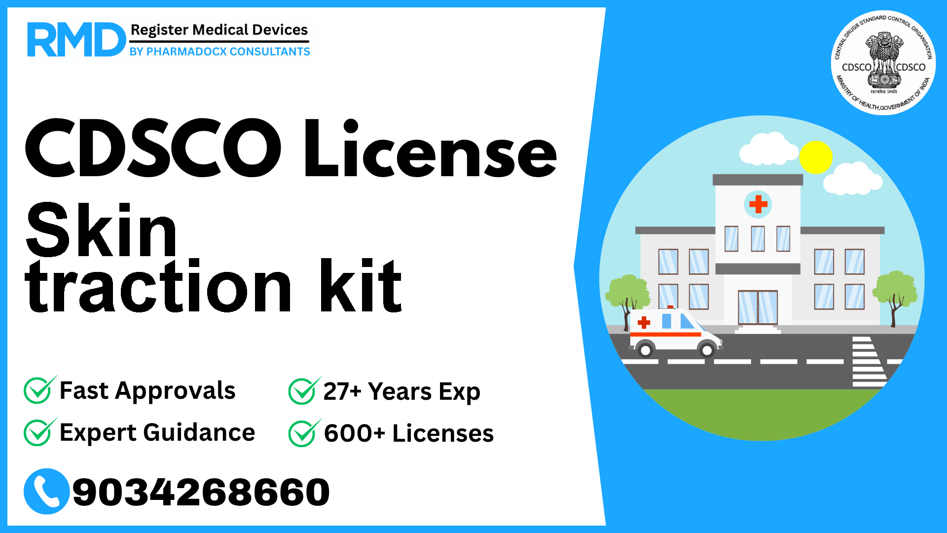 CDSCO License for Skin traction kit