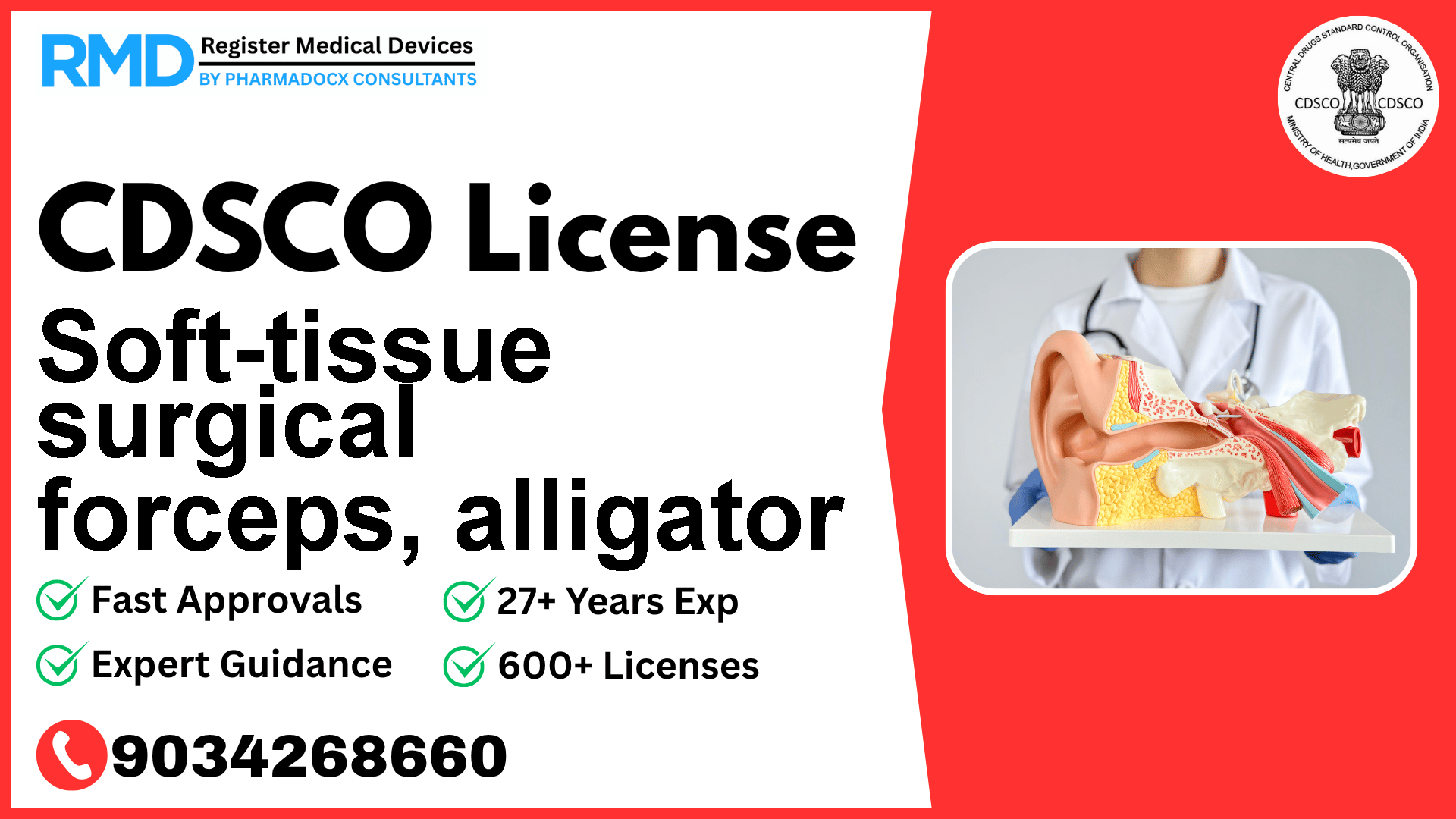 CDSCO License for Soft-tissue surgical forceps, alligator