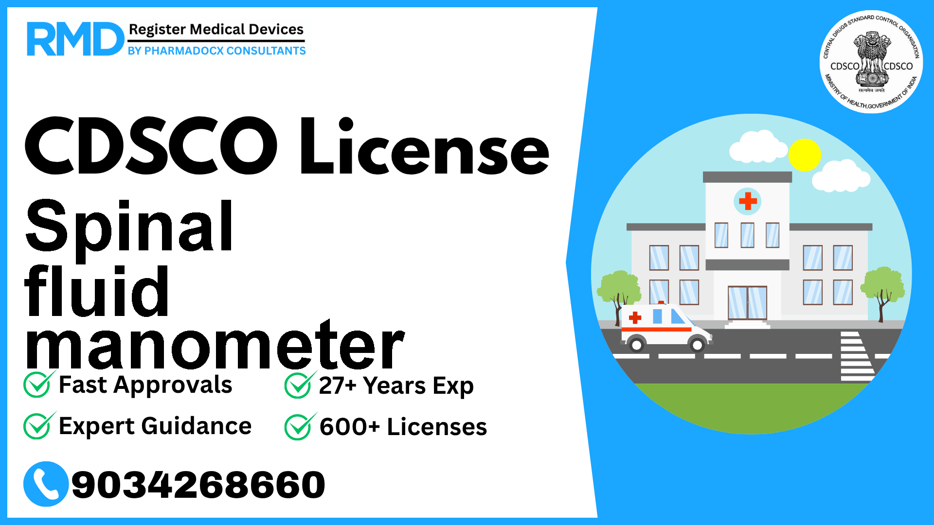 CDSCO License for Spinal fluid manometer