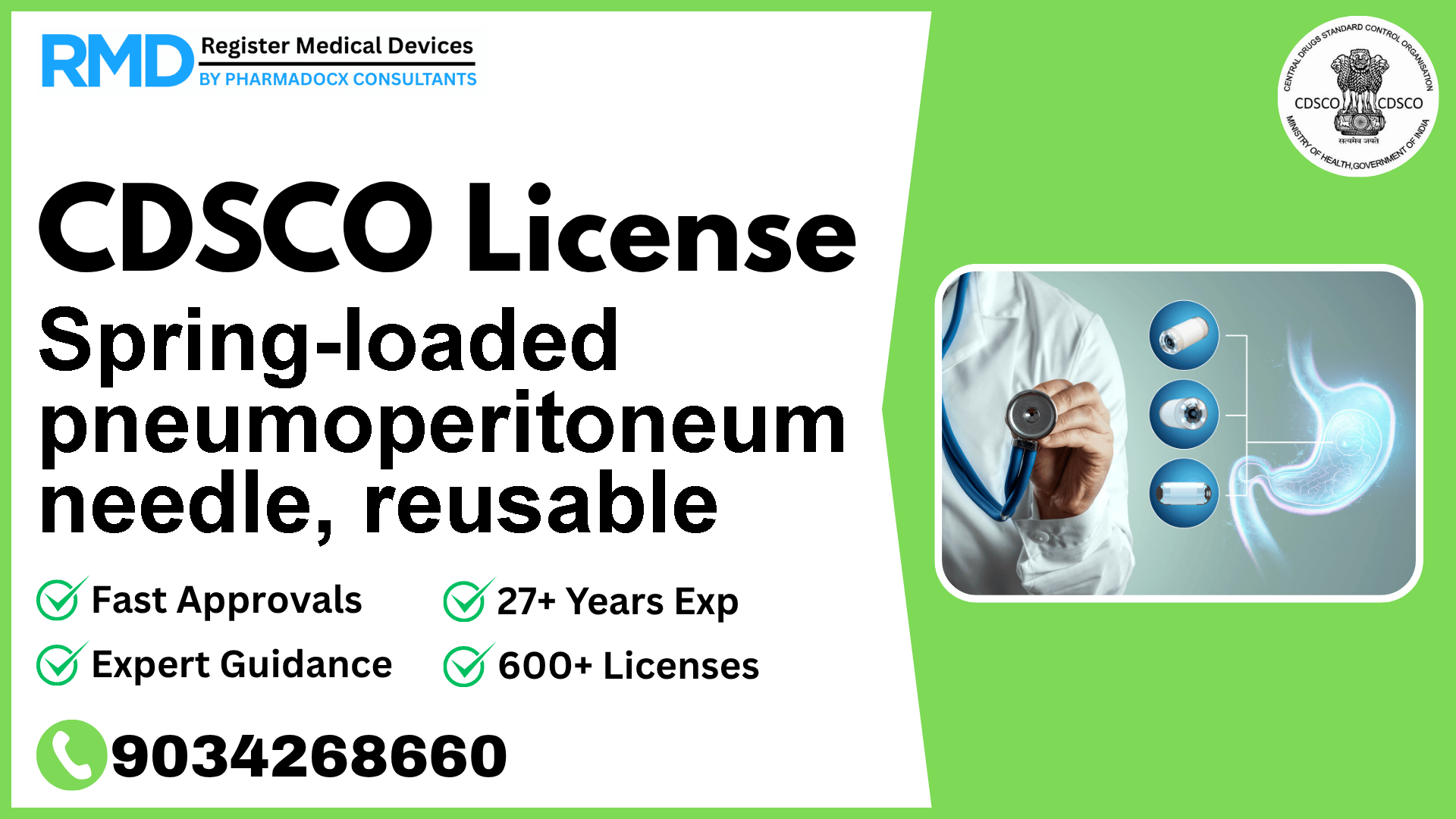 CDSCO License for Spring-loaded pneumoperitoneum needle, reusable